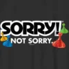 Dziecięca koszulka z nadrukiem „Sorry”